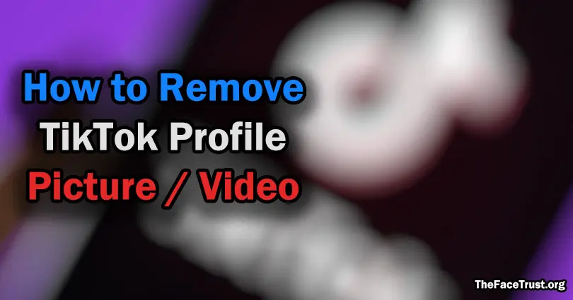 How to remove profile picture on TikTok