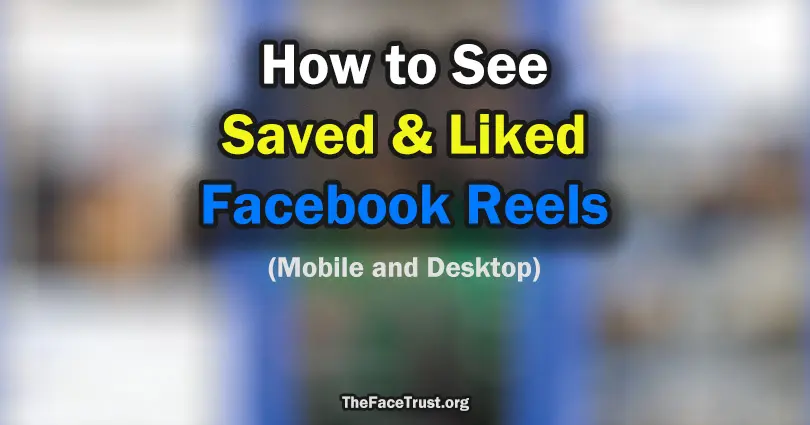 How to see saved and liked reels videos on Facebook