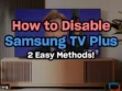 How to disable Samsung TV Plus